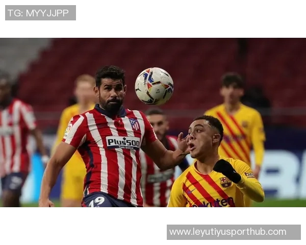 巴萨关注小蜘蛛转会动态罗马诺透露他专注马竞不愿谈判 巴萨关注小蜘蛛转会动态罗马诺透露他专注马竞不愿谈判